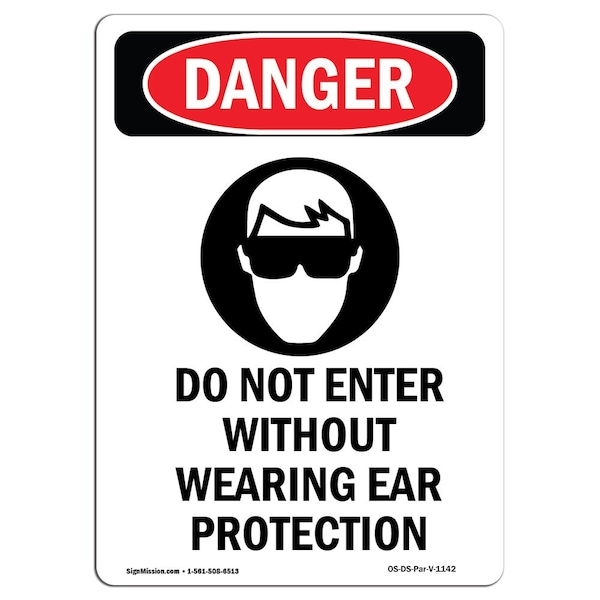 Safety Sign, OSHA Danger, 24" Height, Do Not Enter Without, Portrait, D-1824-V-1142